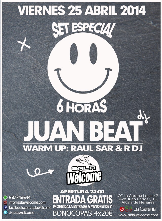 Fiesta en Welcome con Juan Beat Set especial 6 horas warm up Rdj Raul Sar