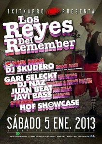 txitxarro reyes del remember 2013